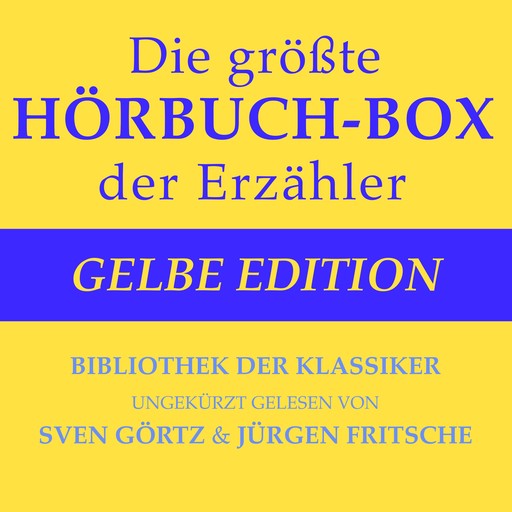 Die größte Hörbuch-Box der Erzähler: Gelbe Edition, E.T.A.Hoffmann