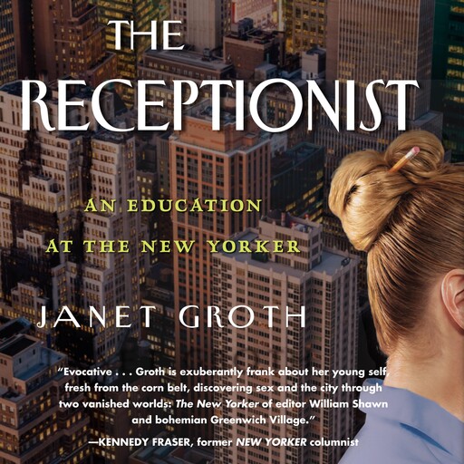 The Receptionist, Janet Groth