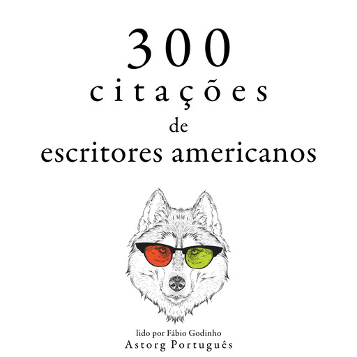 300 citações de escritores americanos, Multiple Authors