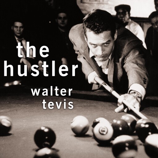 The Hustler, Walter Tevis