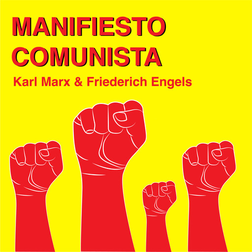 Manifiesto Comunista, Karl Marx, Friedrich Engels