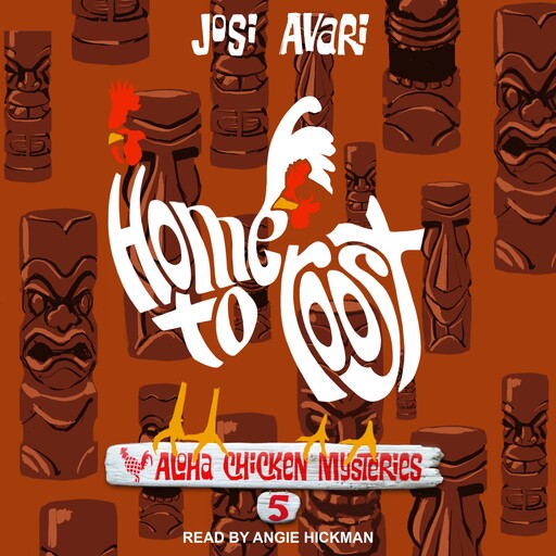 Home to Roost, Josi Avari