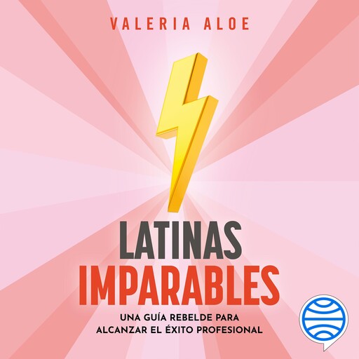 Latinas imparables (Español neutro), Valeria Aloe