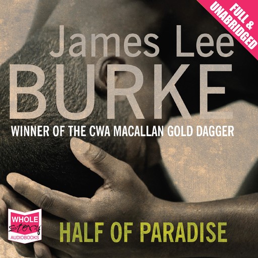 Half of Paradise, James Lee Burke