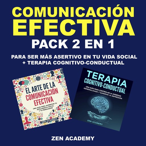 Comunicación Efectiva, Zen Academy