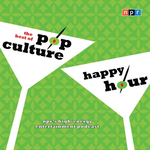 NPR The Best of Pop Culture Happy Hour, NPR