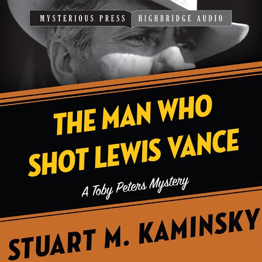 The Man Who Shot Lewis Vance, Stuart Kaminsky