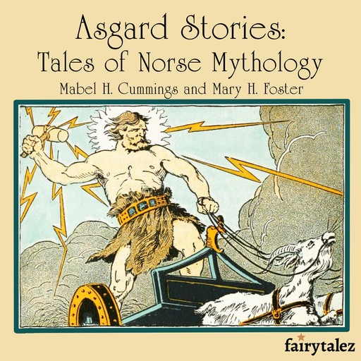 Asgard Stories, Mary H. Foster, Mabel H. Cummings