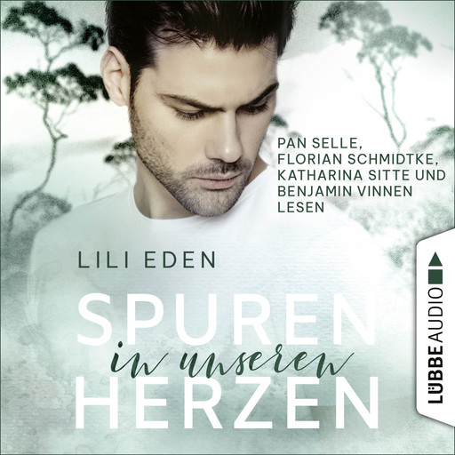 Spuren in unseren Herzen - Broken Hearts-Reihe, Teil 3 (Ungekürzt), Lili Eden