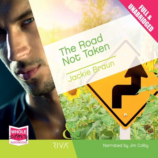 The Road Not Taken, Jackie Braun