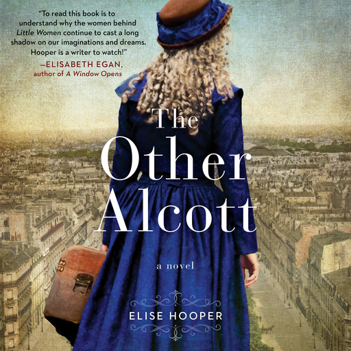 The Other Alcott, Elise Hooper