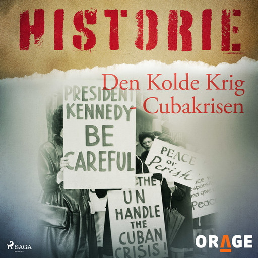 Den Kolde Krig - Cubakrisen, Orage