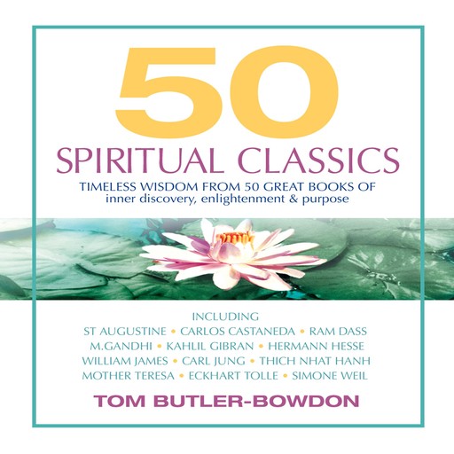 50 Spiritual Classics, Tom Butler-Bowdon