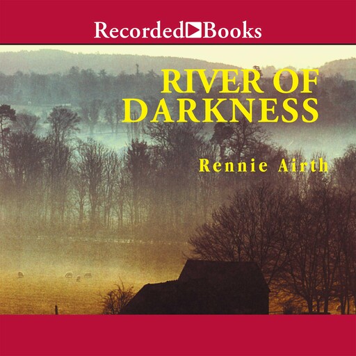 River of Darkness, Rennie Airth