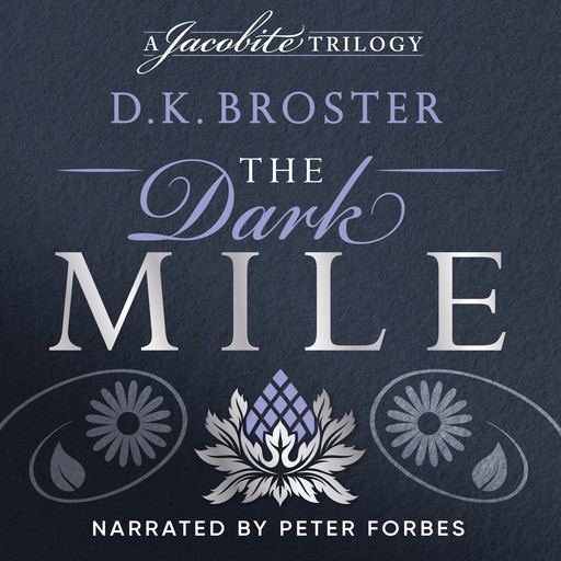 The Dark Mile, D.K. Broster