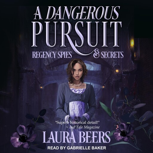 A Dangerous Pursuit, Laura Beers