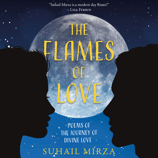 The Flames of Love, Suhail Mirza