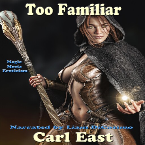 Too Familiar, Carl East