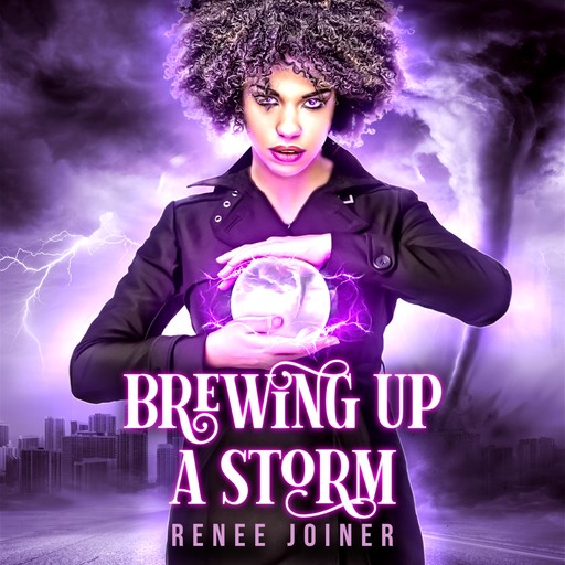 Brewing Up a Storm, Renee Joiner