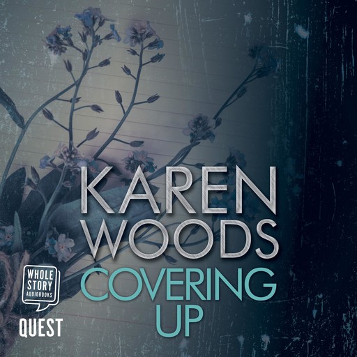Covering Up, Karen Woods
