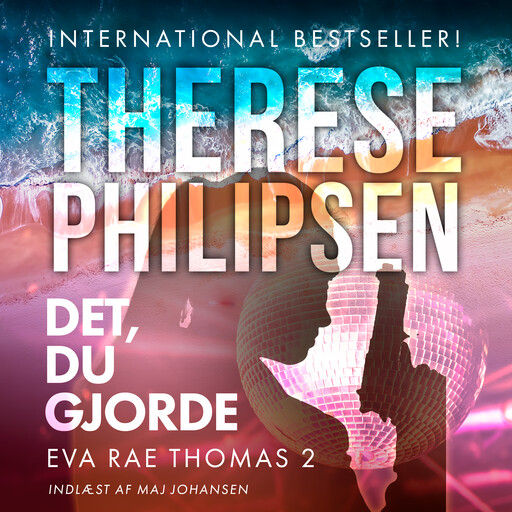Det, du gjorde - 2, Therese Philipsen
