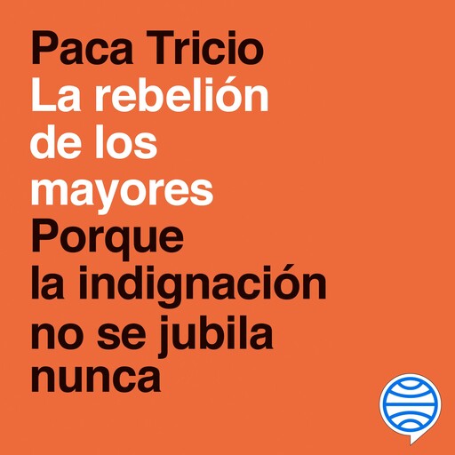 La rebelión de los mayores, Paca Tricio