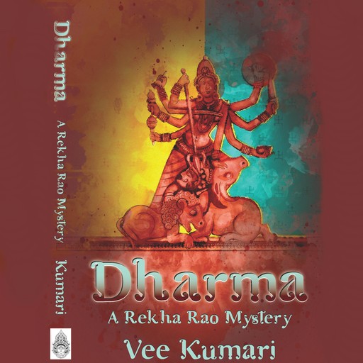 DHARMA, A Rekha Rao Mystery, Vee Kumari
