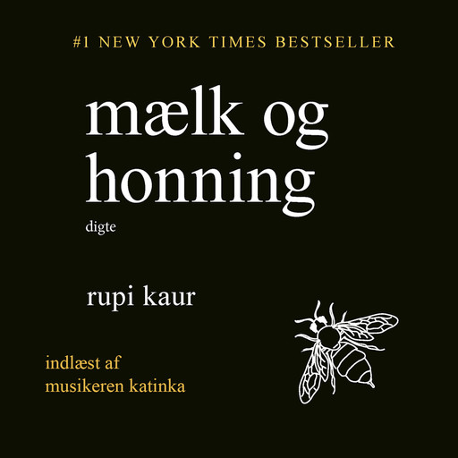 Mælk og honning, Rupi Kaur