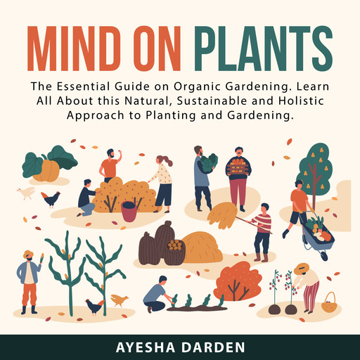 Mind on Plants, Ayesha Darden