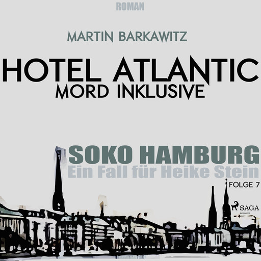 SoKo Hamburg - Ein Fall für Heike Stein 7. Hotel Atlantic - Mord inklusive, Martin Barkawitz