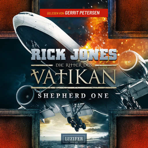 SHEPHERD ONE (Die Ritter des Vatikan 2), Rick Jones