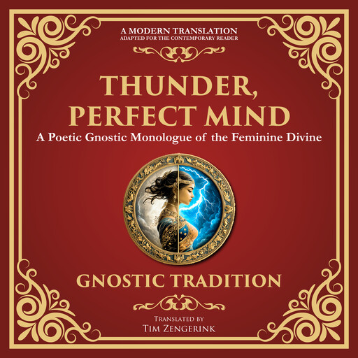 Thunder, Perfect Mind, 2nd Century CE)