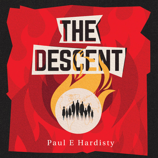 The Descent, Paul E.Hardisty