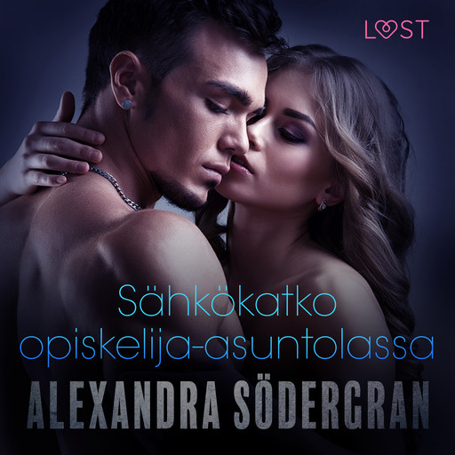 Sähkökatko opiskelija-asuntolassa - eroottinen novelli, Alexandra Södergran