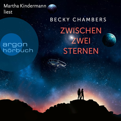 Zwischen zwei Sternen - Wayfarer, Band 2 (Ungekürzte Lesung), Becky Chambers