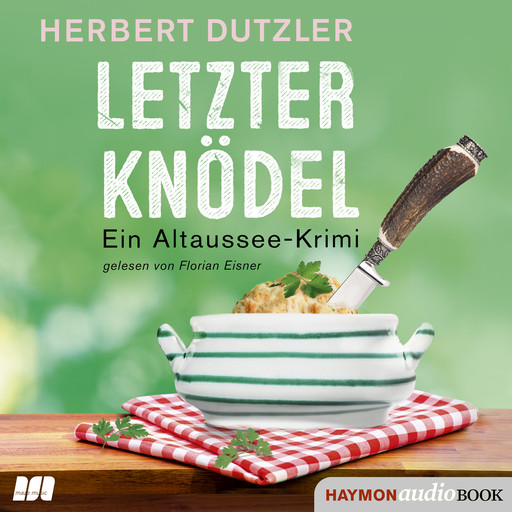 Letzter Knödel, Herbert Dutzler