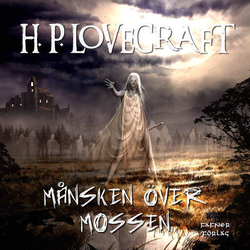 Månsken över mossen, H.P. Lovecraft