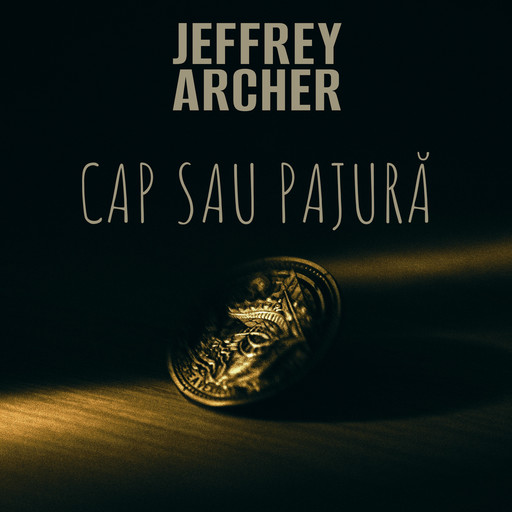 Cap say pajură, Jeffrey Archer