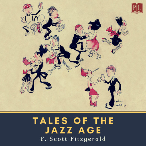 Tales of the Jazz Age, Francis Scott Fitzgerald