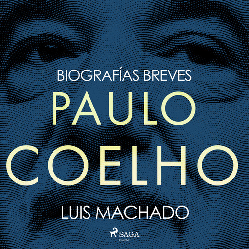 Biografías breves - Paulo Coelho, Luis Machado
