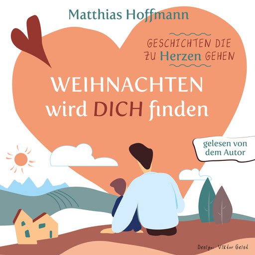 Geschichten die zu Herzen gehen, Matthias Hoffmann