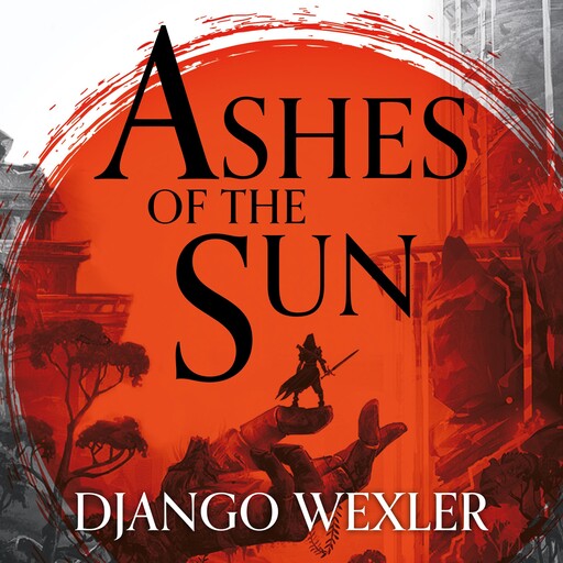 Ashes of the Sun, Django Wexler