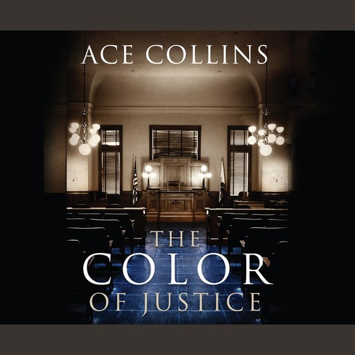 The Color of Justice, Ace Collins