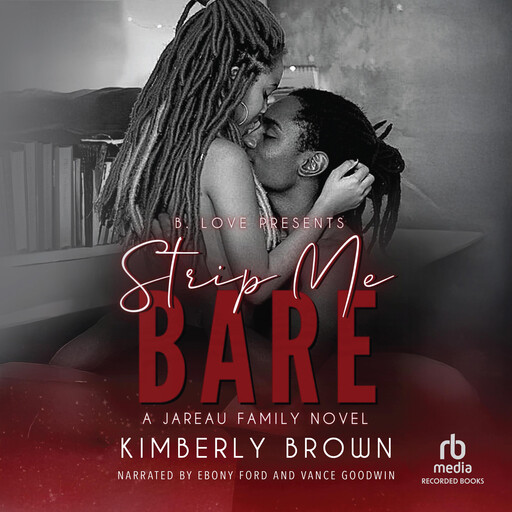 Strip Me Bare, Kimberly Brown