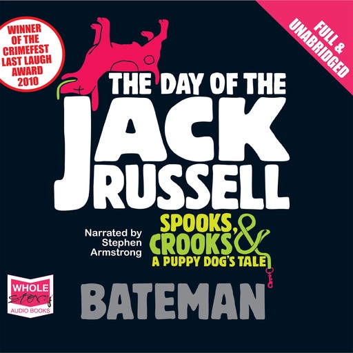 The Day of the Jack Russell, Colin Bateman