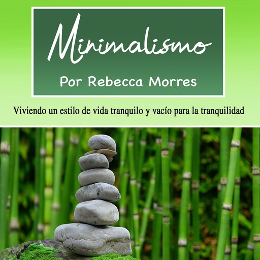 Minimalismo, Rebecca Morres