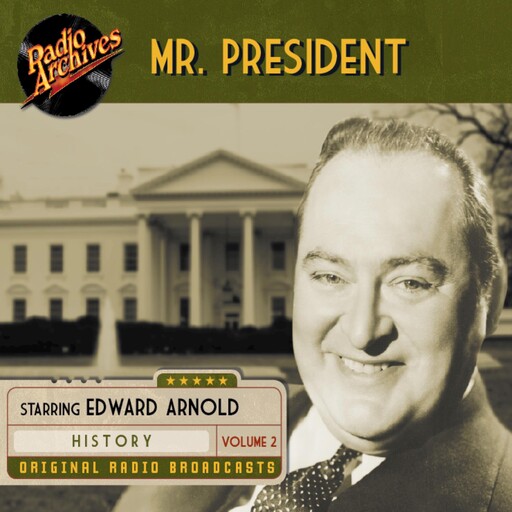 Mr. President, Volume 2, Robert Jennings