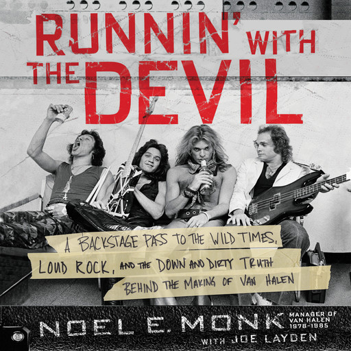 Runnin' with the Devil, Joe Layden, Noel Monk