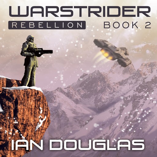 Warstrider: Rebellion, Ian Douglas