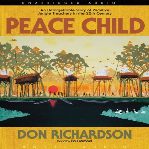 Peace Child, Don Richardson